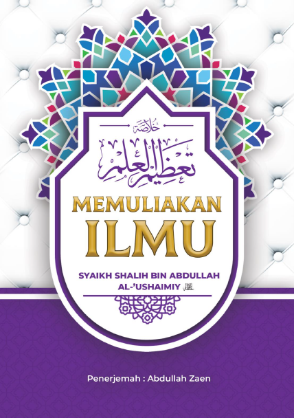 Memuliakan Ilmu